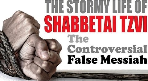 The Stormy Life of The Controversial False Messiah
